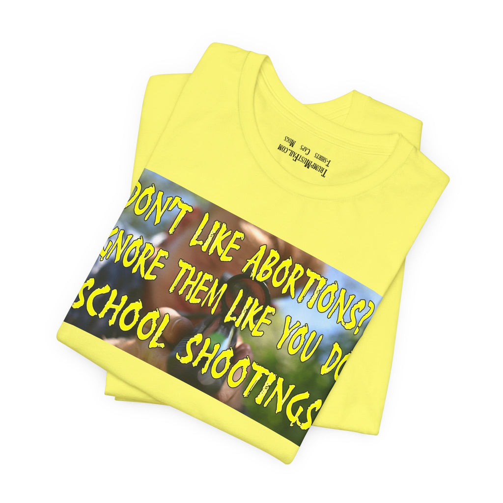 SCHOOL SHOOTINGS T-SHIRT/YELLOW