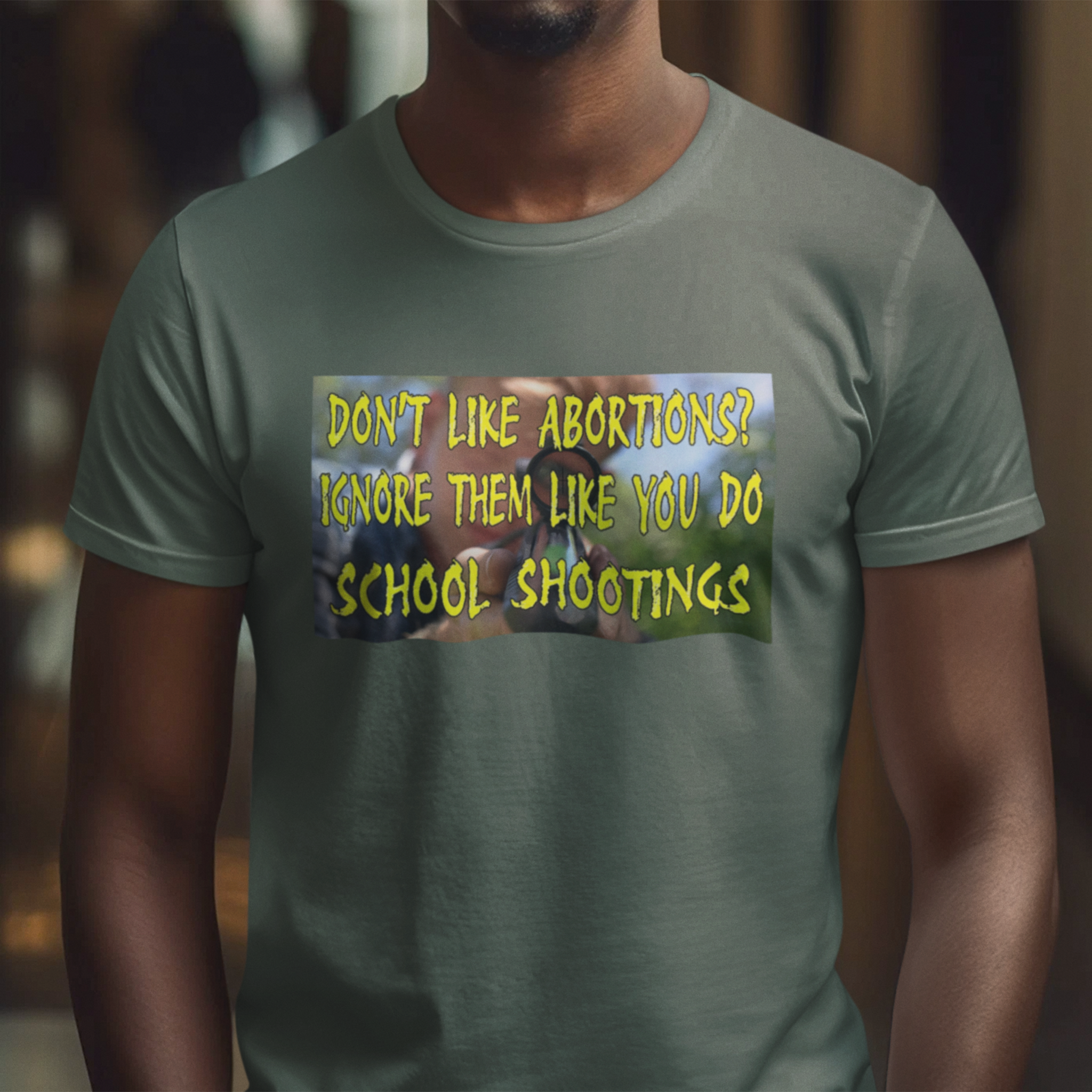 SCHOOL SHOOTINGS T-SHIRT/MILITARY GREEN