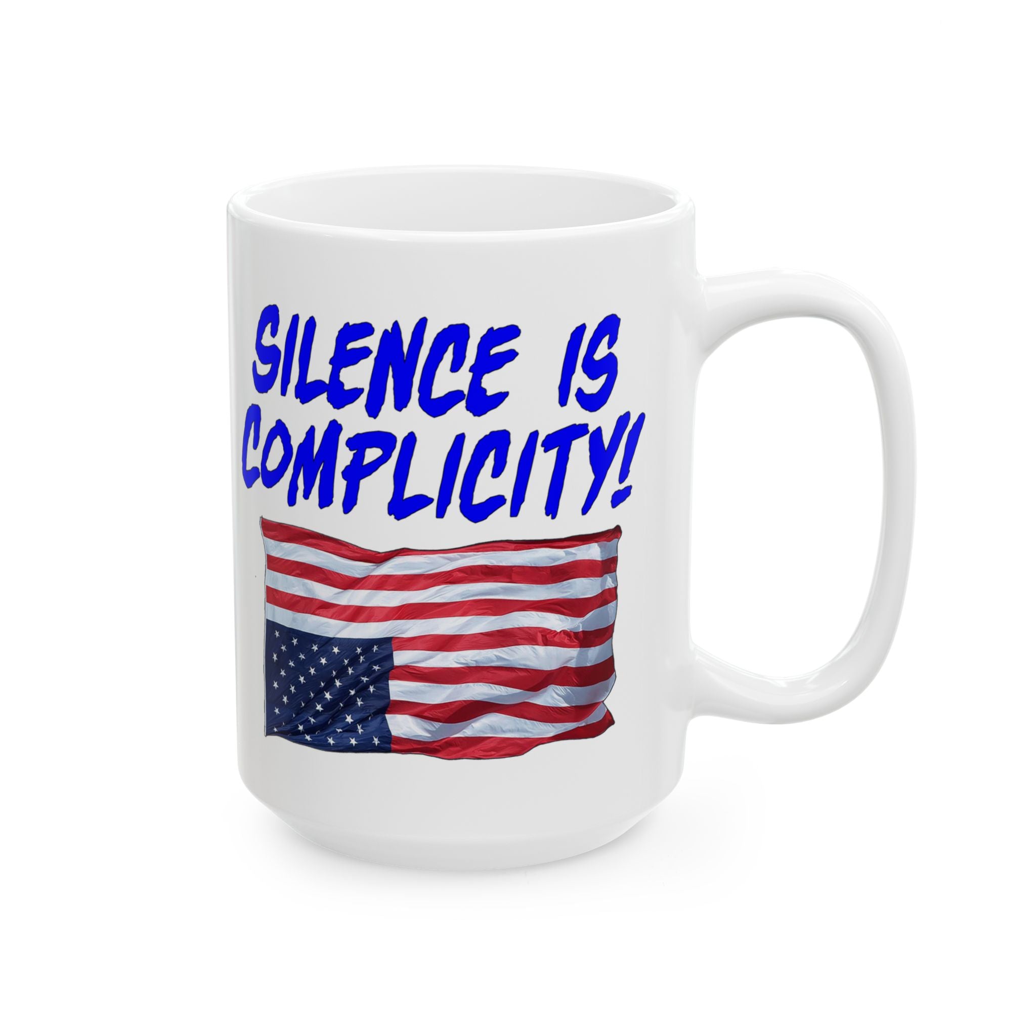 SILENCE IS COMPLICITY CERAMIC MUG/WHITE