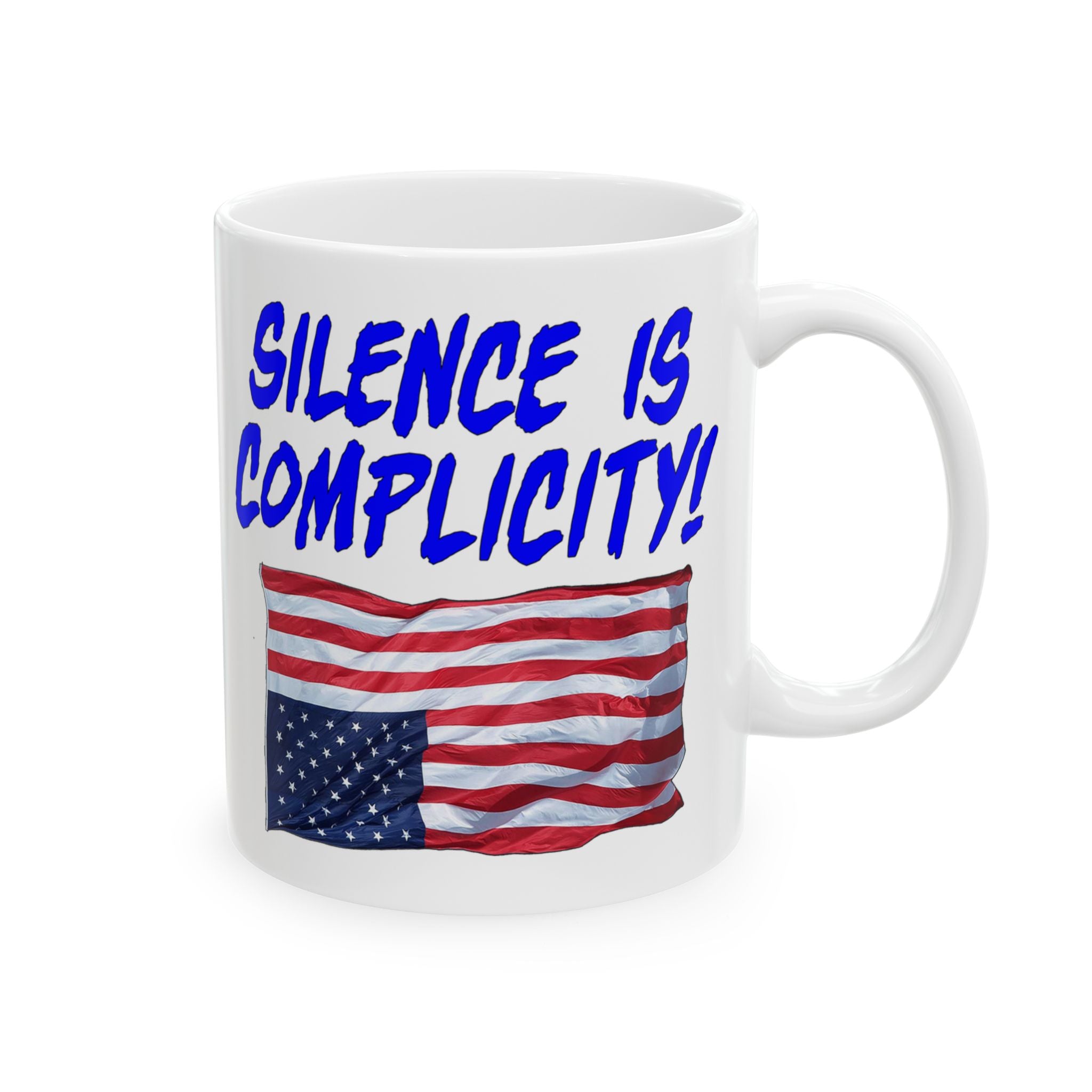 SILENCE IS COMPLICITY CERAMIC MUG/WHITE
