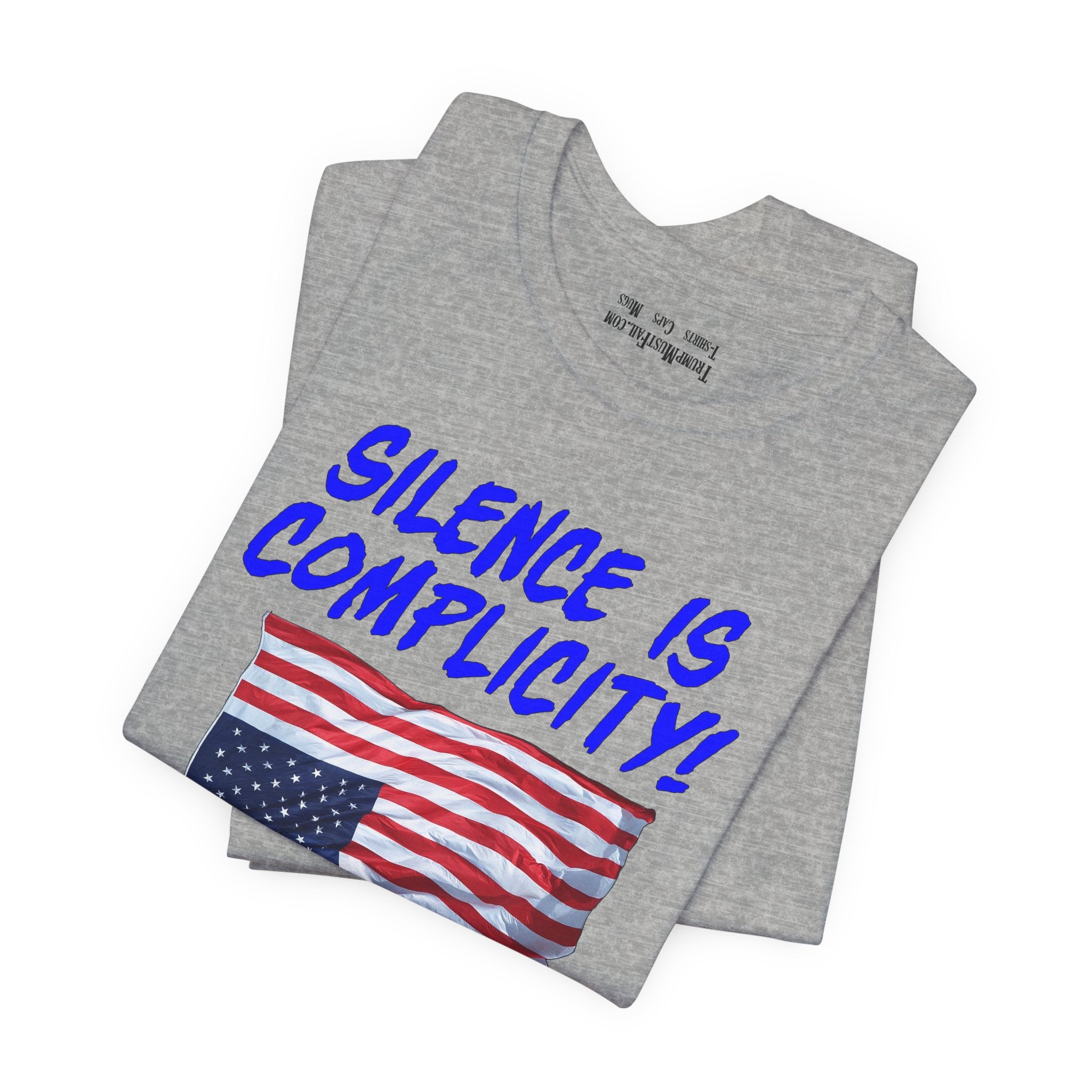 SILENCE IS COMPLICITY T-SHIRT/ATHLETIC HEATHER
