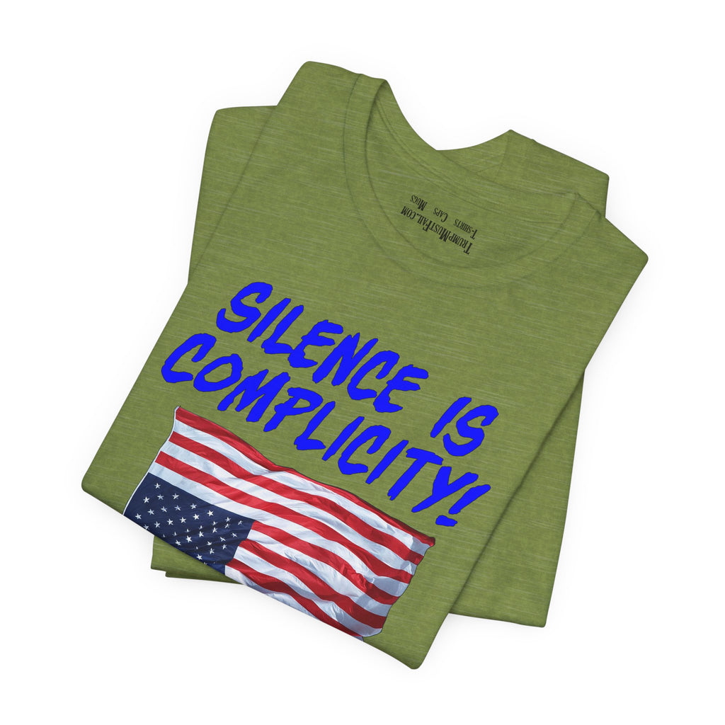SILENCE IS COMPLICITY T-SHIRT/HEATHER GREEN