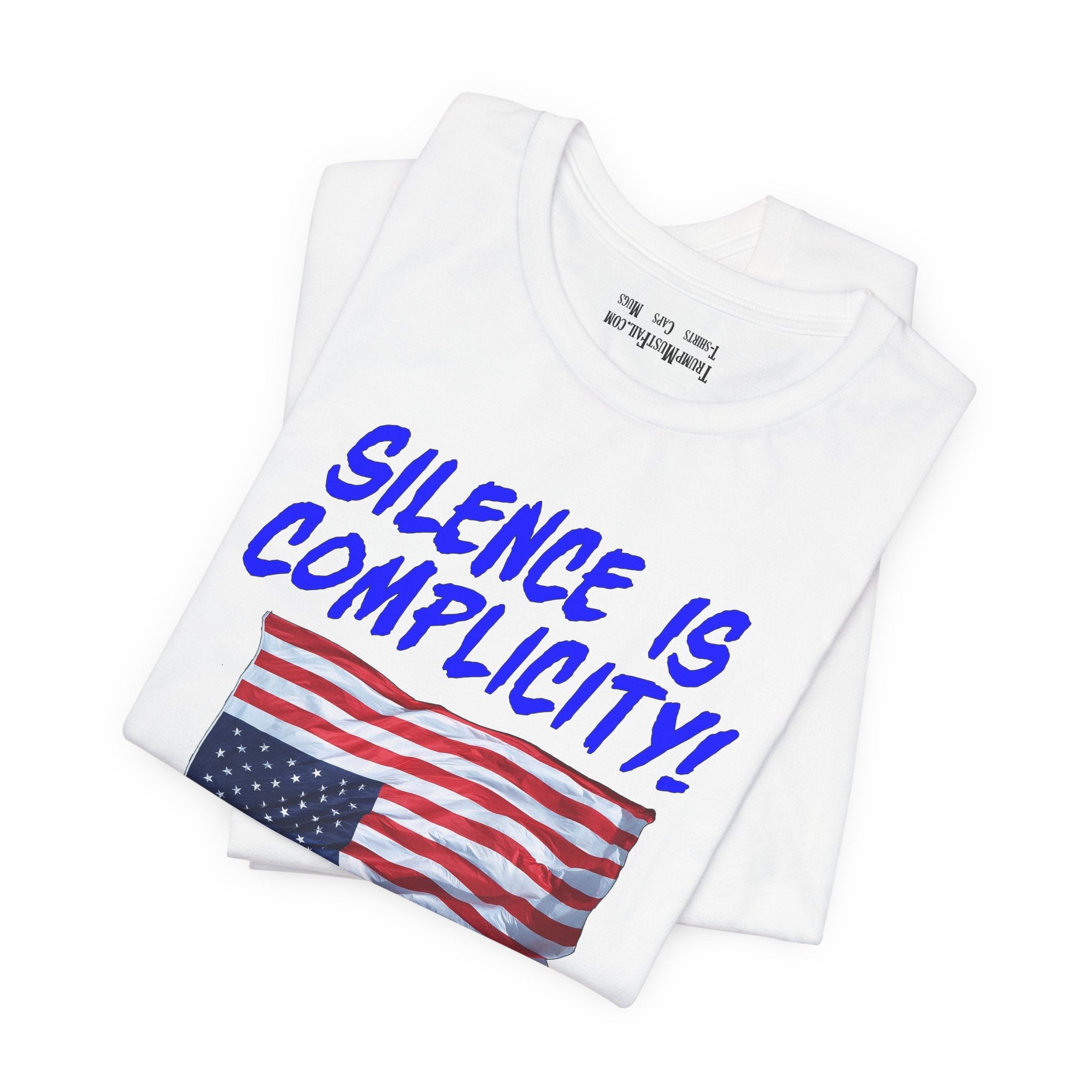 SILENCE IS COMPLICITY T-SHIRT/WHITE