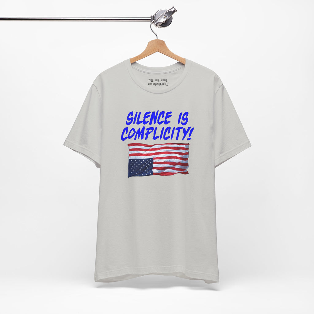 SILENCE IS COMPLICITY T-SHIRT/SILVER