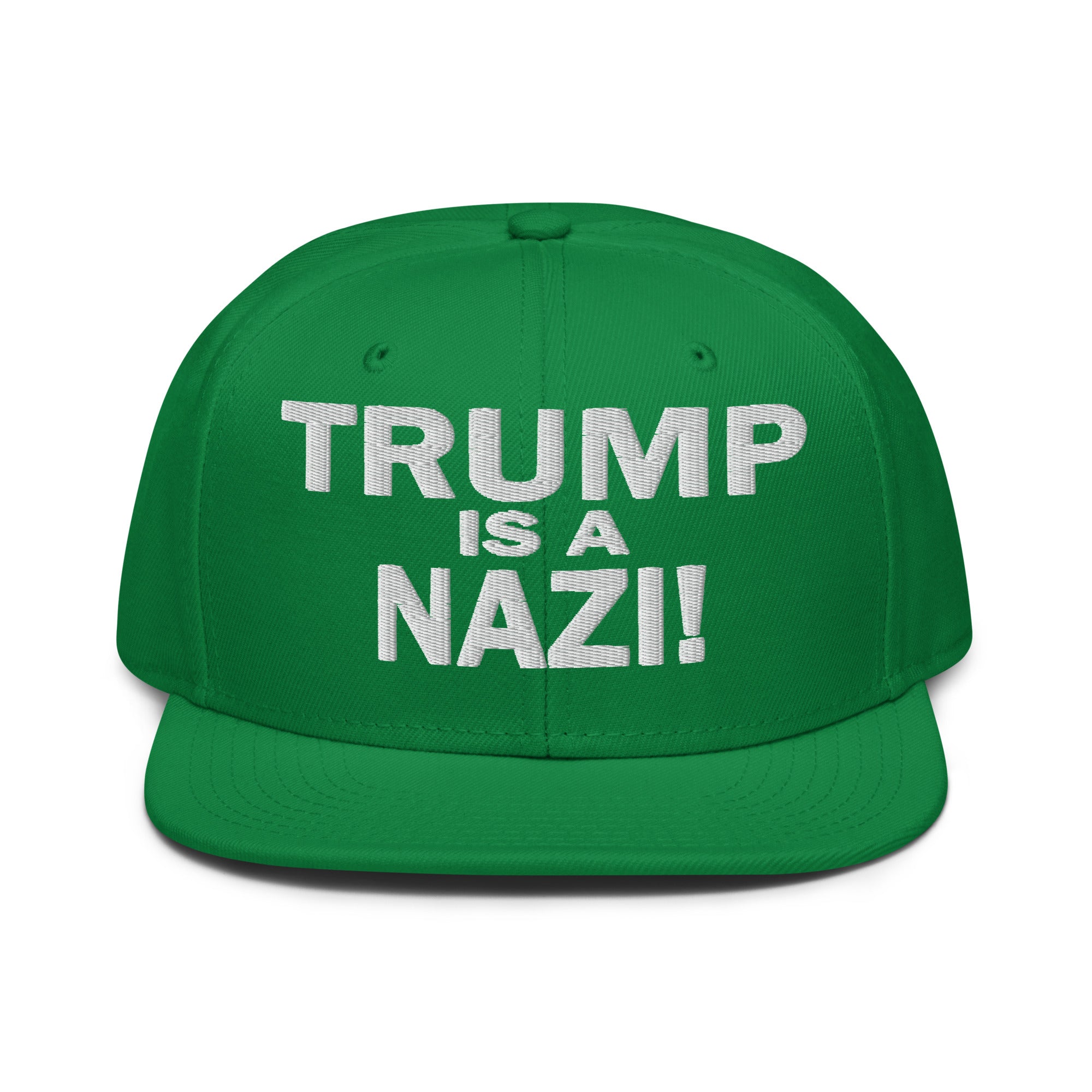 TRUMP IS A NAZI SNAPBACK CAP/Kelly green