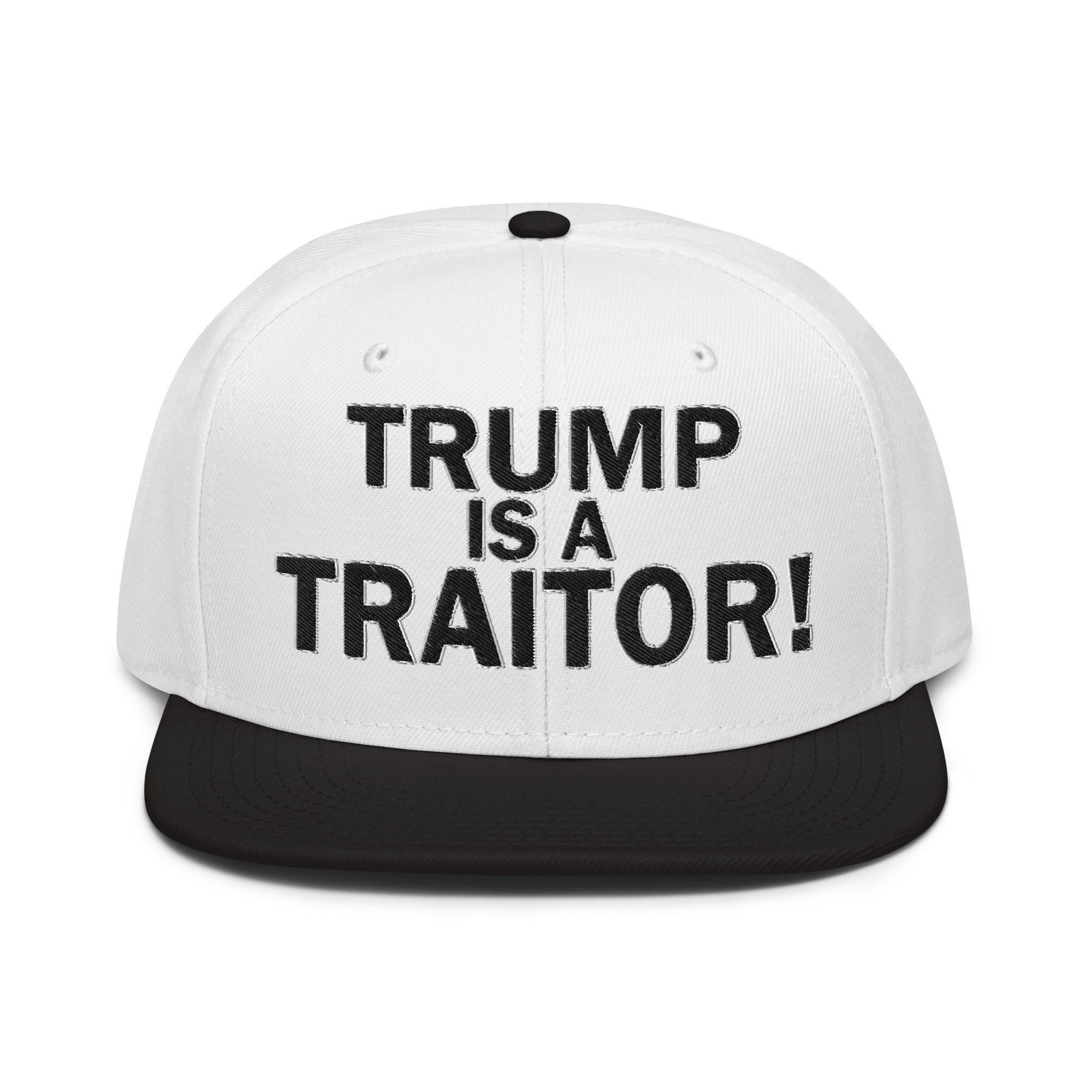 TRUMP IS A TRAITOR SNAPBACK CAP/Black/White/White
