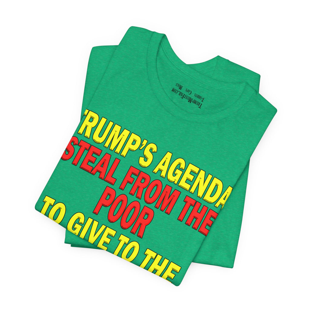 TRUMP'S AGENDA T-SHIRT/HEATHER KELLY