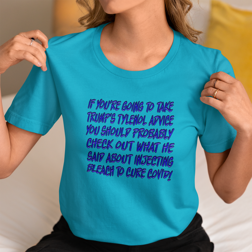 TYLENOL ADVICE T-SHIRT/turquoise