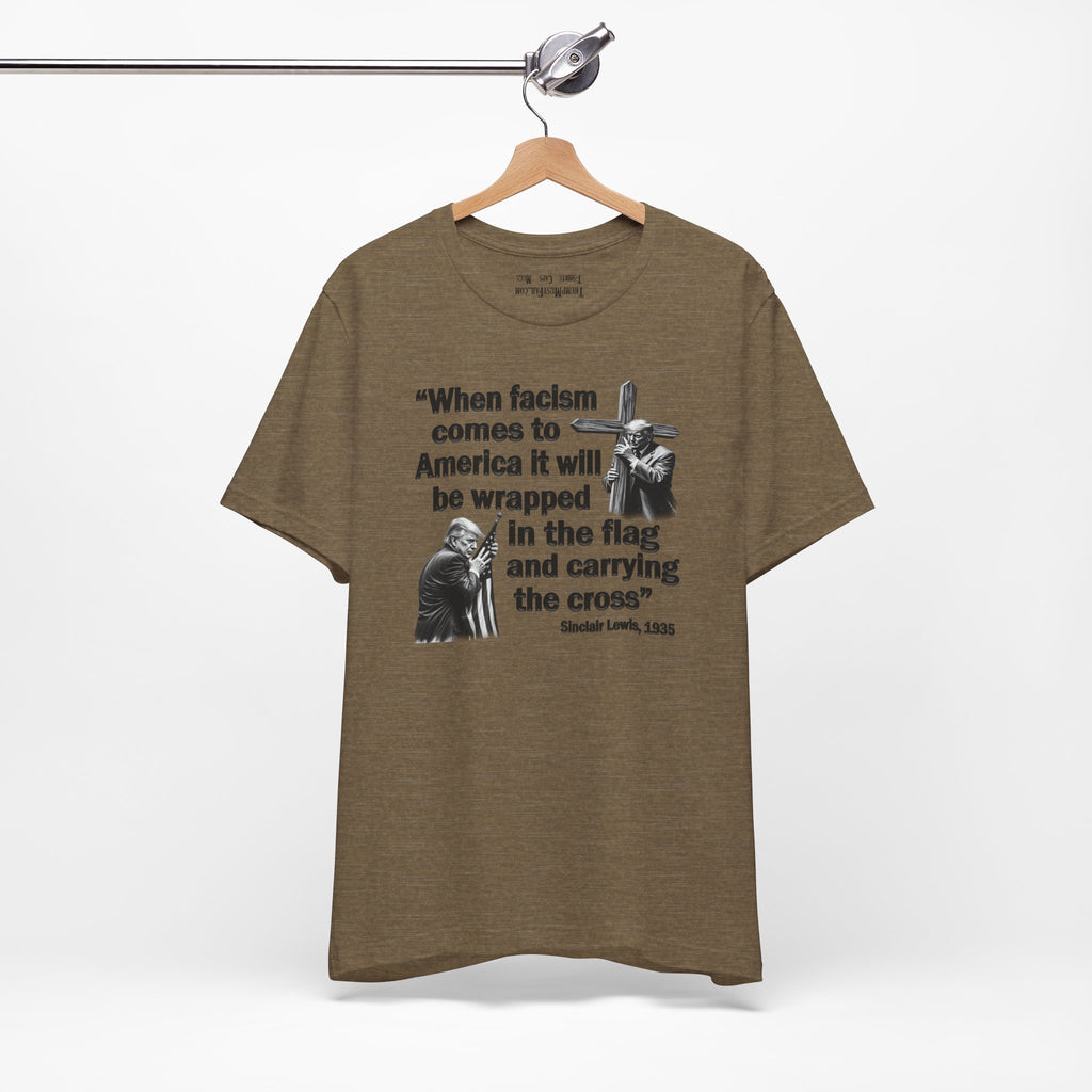 WHEN FASCISM COMES T-SHIRT/HEATHER OLIVE