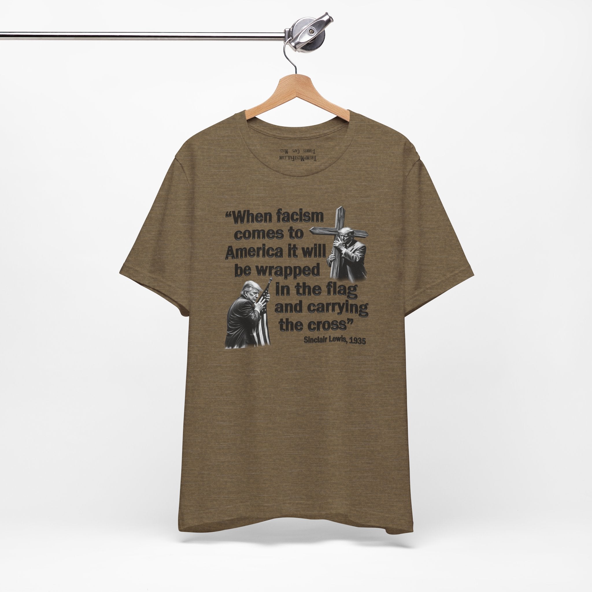 WHEN FASCISM COMES T-SHIRT/HEATHER OLIVE