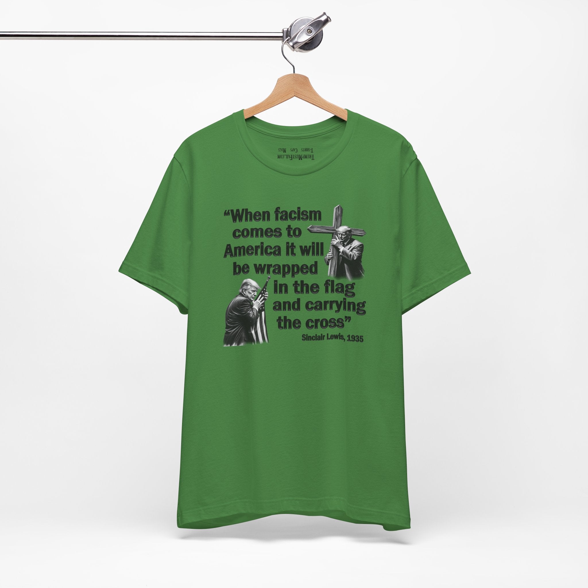 WHEN FASCISM COMES T-SHIRT/LEAF