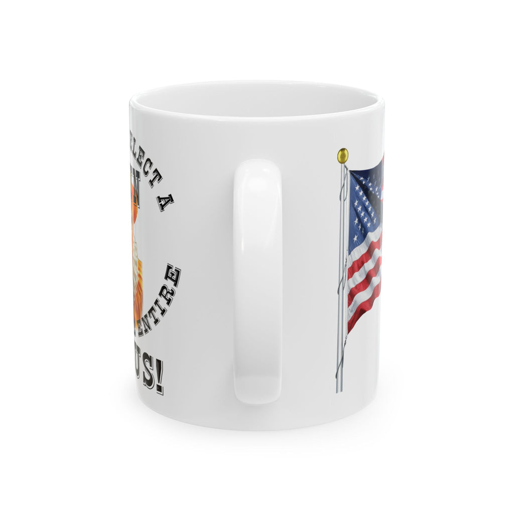 WHEN YOU ELECT A CLOWN  CERAMIC MUG/WHITE