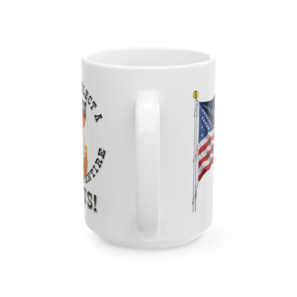WHEN YOU ELECT A CLOWN  CERAMIC MUG/WHITE