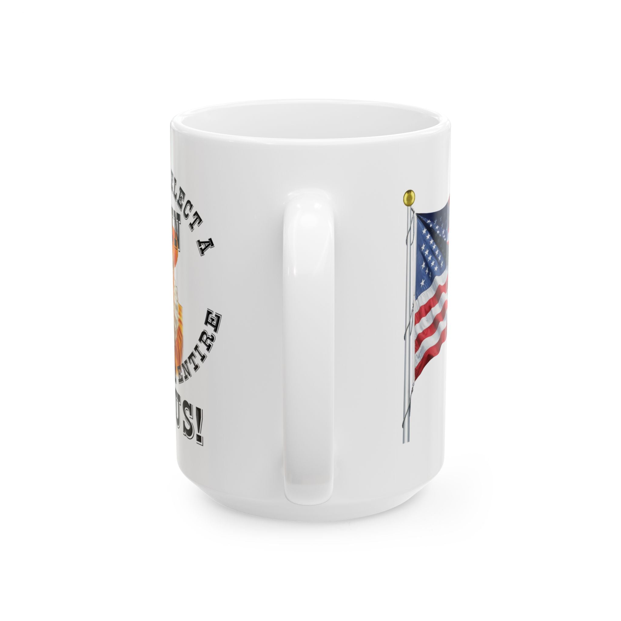 WHEN YOU ELECT A CLOWN  CERAMIC MUG/WHITE