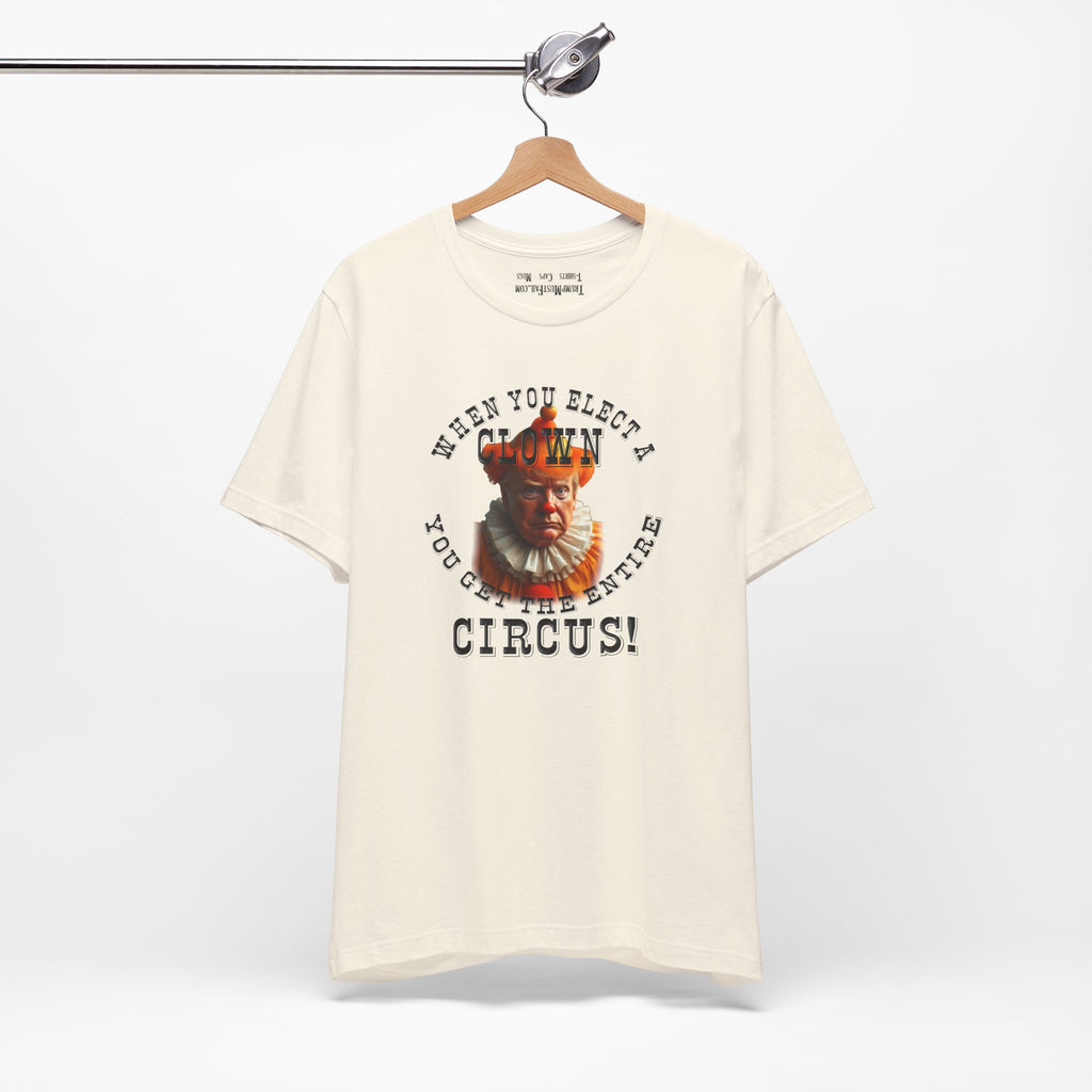 WHEN YOU ELECT T-SHIRT/NATURAL