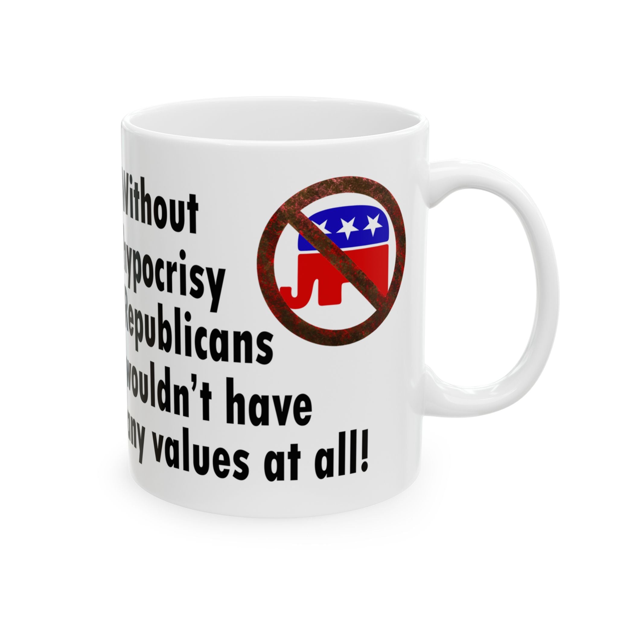WITHOUT HYPOCRISY 15 OZ CERAMIC MUG/WHITE
