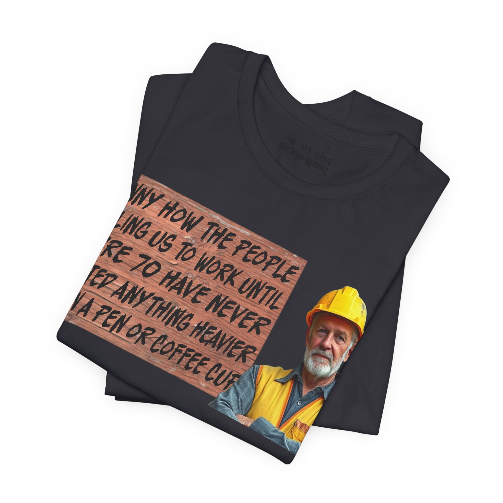 WORK UNTIL T-SHIRT/DARK GREY