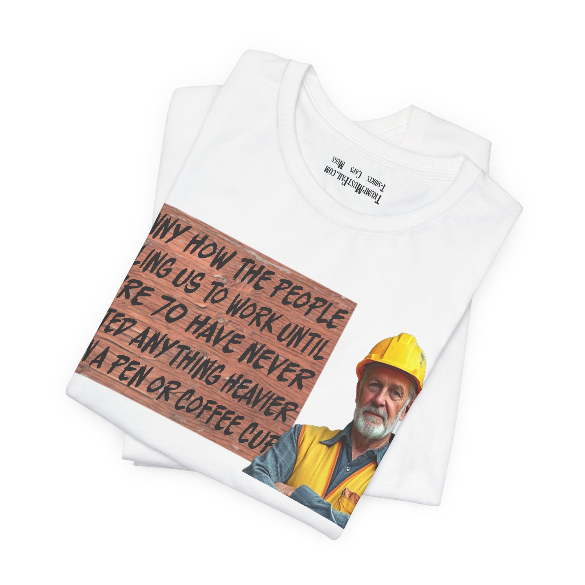 WORK UNTIL T-SHIRT/WHITE