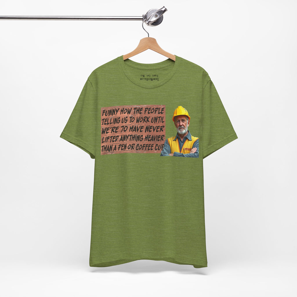 WORK UNTIL T-SHIRT/HEATHER GREEN
