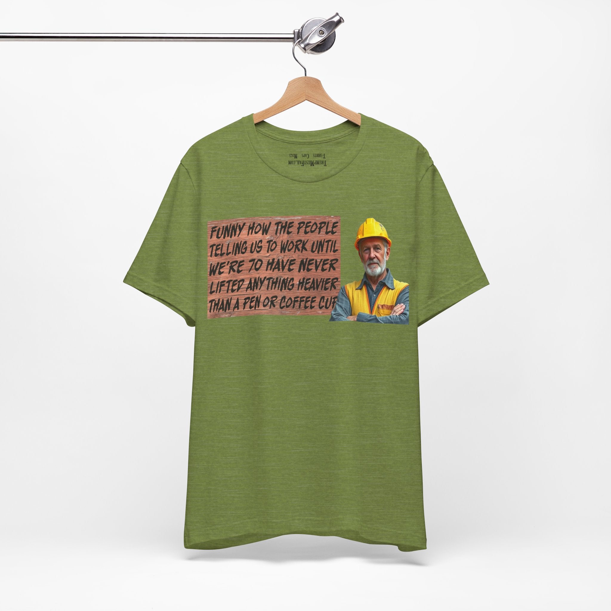 WORK UNTIL T-SHIRT/HEATHER GREEN