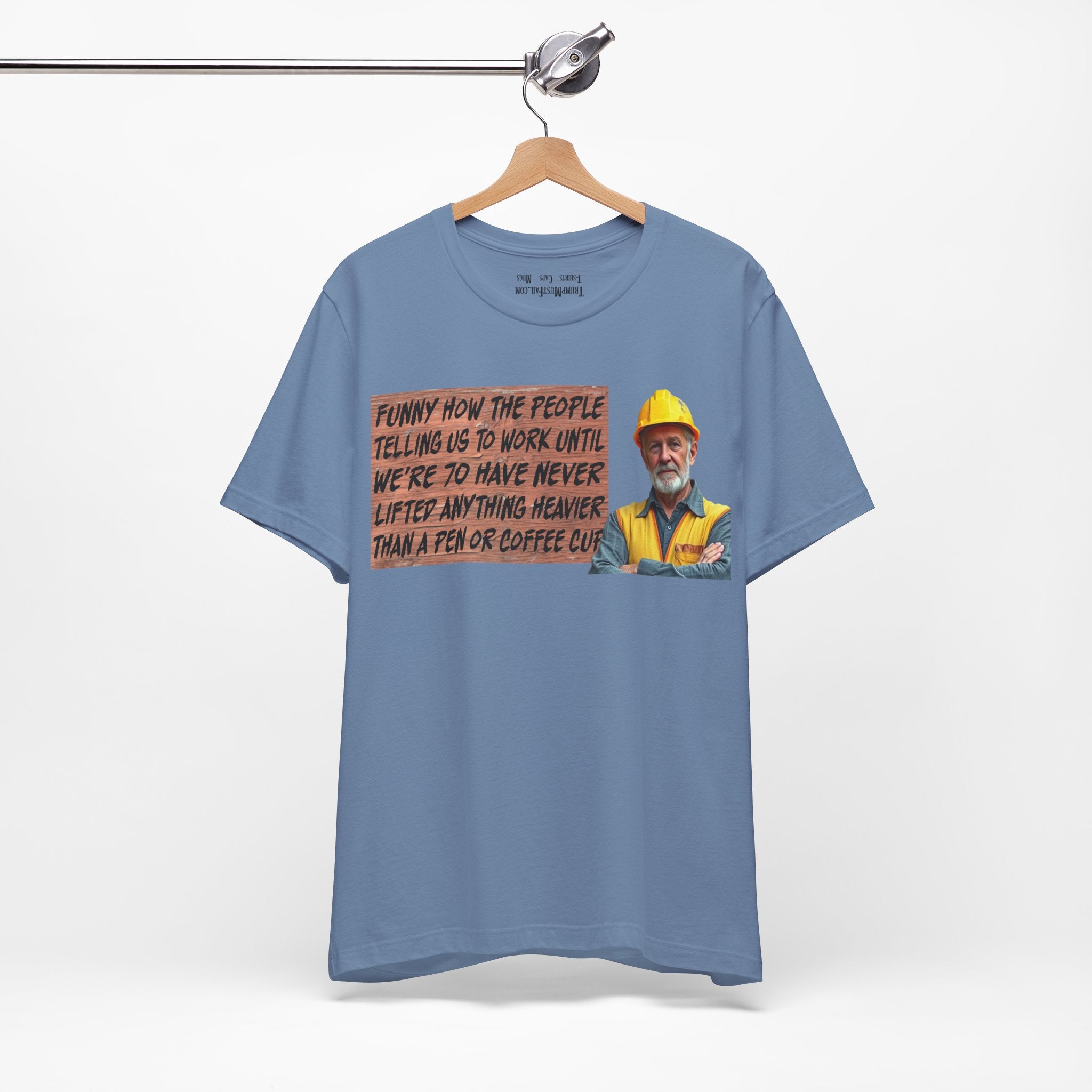 WORK UNTIL T-SHIRT/STEEL BLUE