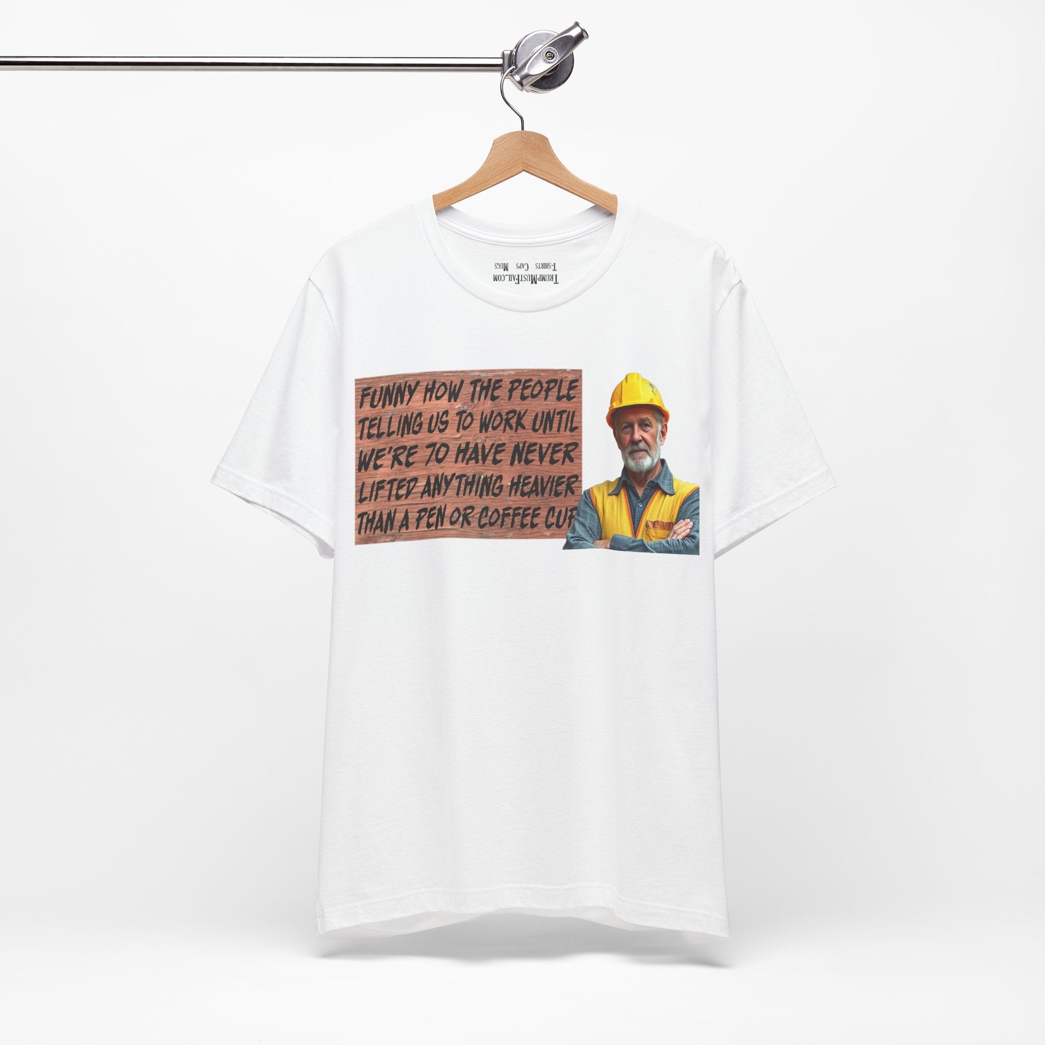WORK UNTIL T-SHIRT/WHITE