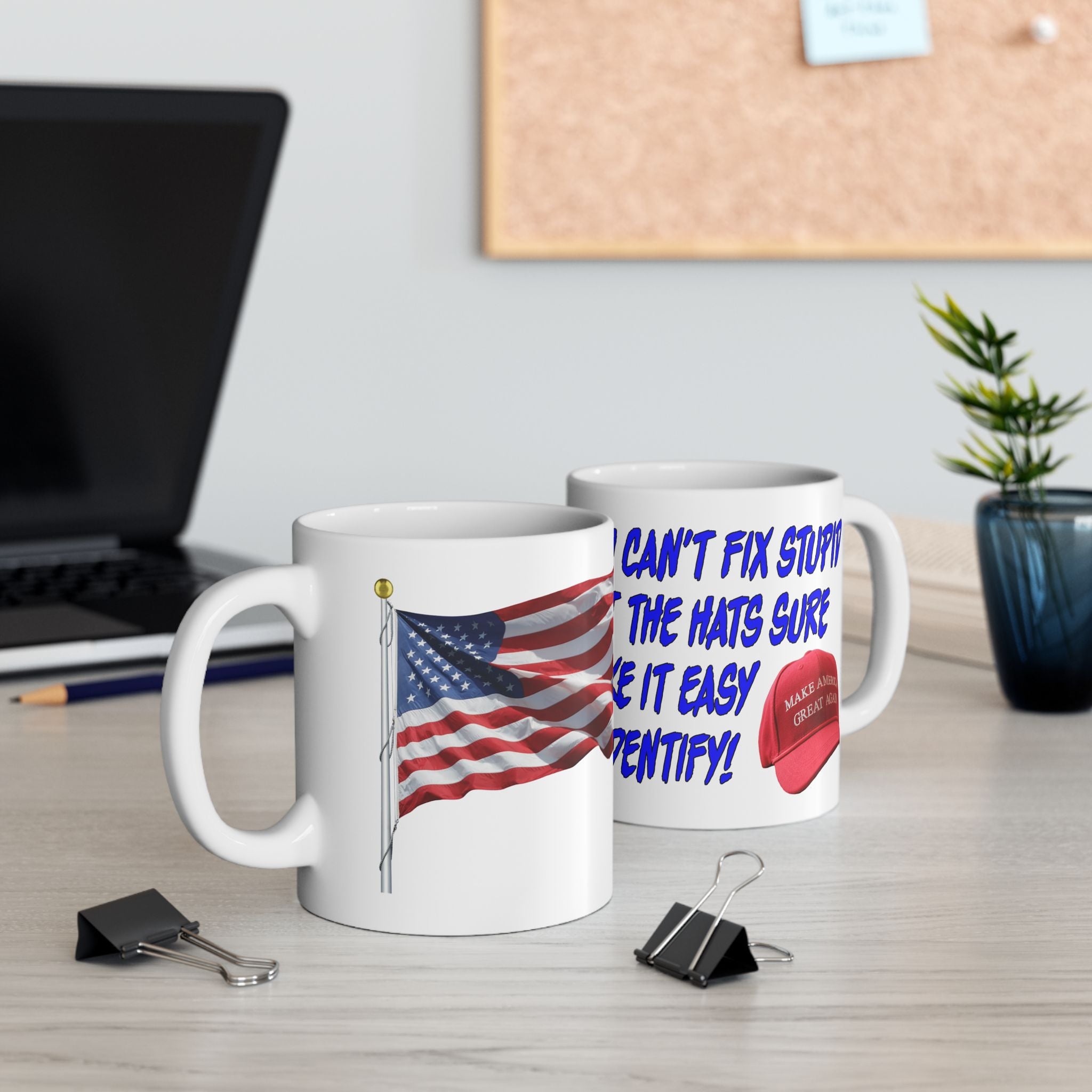 YOU CAN'T FIX STUPID CERAMIC MUG/WHITE