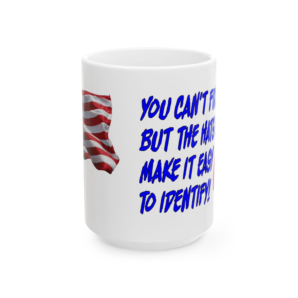 YOU CAN'T FIX STUPID CERAMIC MUG/WHITE
