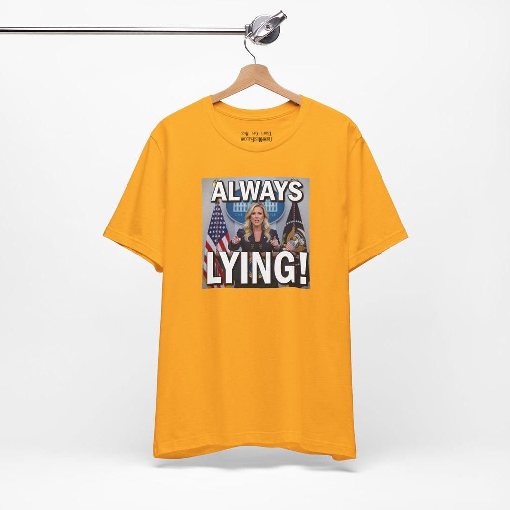 Always Lying T-shirt/gold