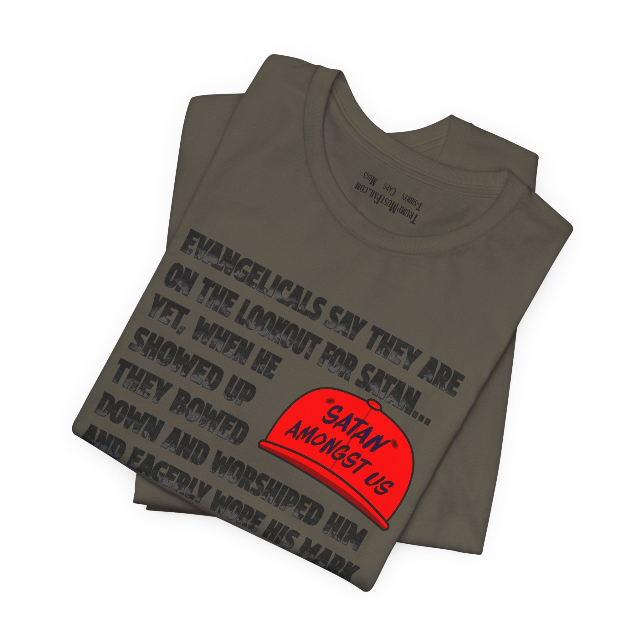 EVANGELICALS T-SHIRT/ARMY