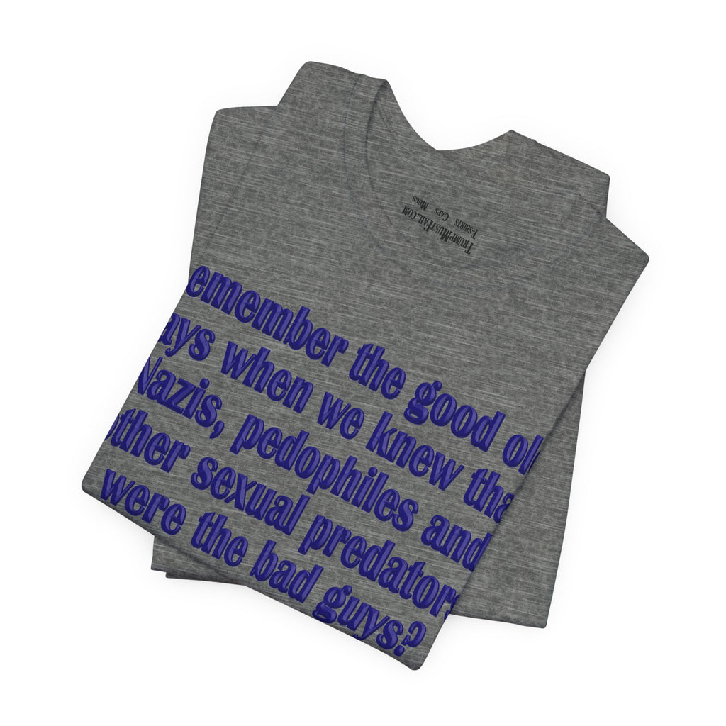 GOOD OLD DAYS T-SHIRT/DEEP HEATHER