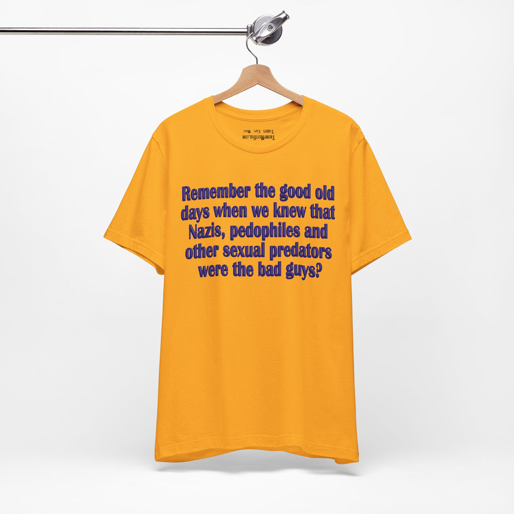GOOD OLD DAYS T-SHIRT/GOLD