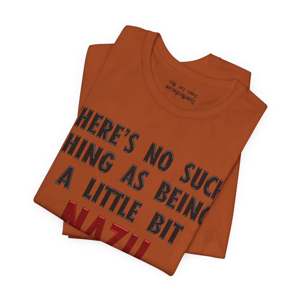 LITTLE BIT NAZI T-SHIRT/AUTUMN