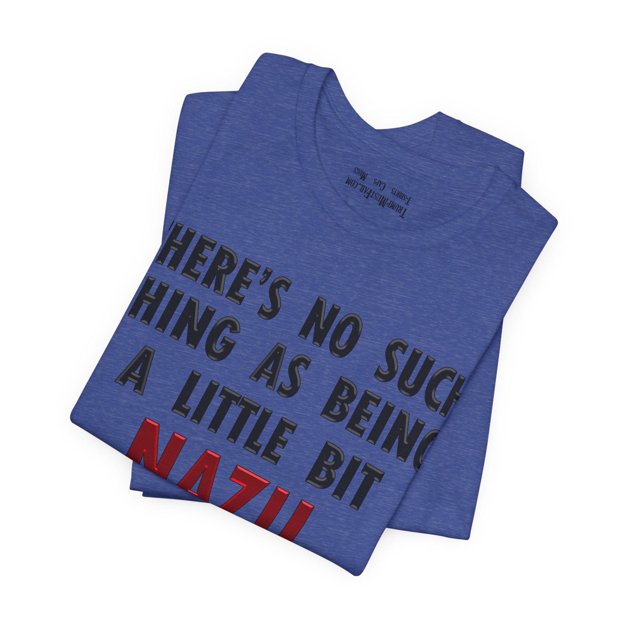 LITTLE BIT NAZI T-SHIRT/HEATHER TRUE ROYAL
