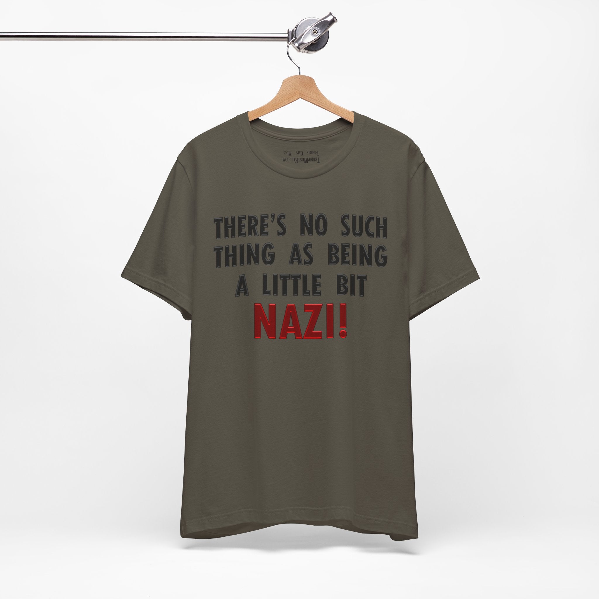 LITTLE BIT NAZI T-SHIRT/ARMY