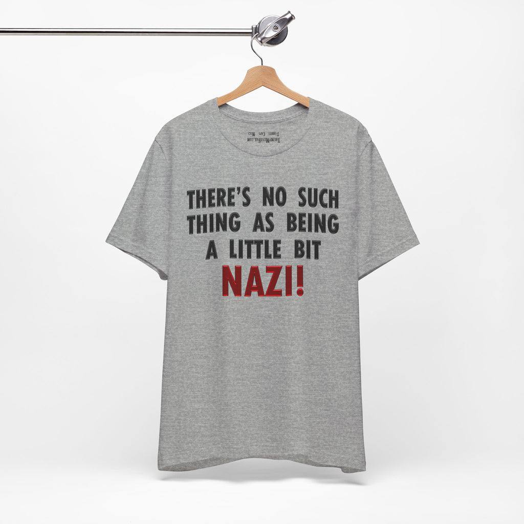LITTLE BIT NAZI T-SHIRT/ATHLETIC HEATHER