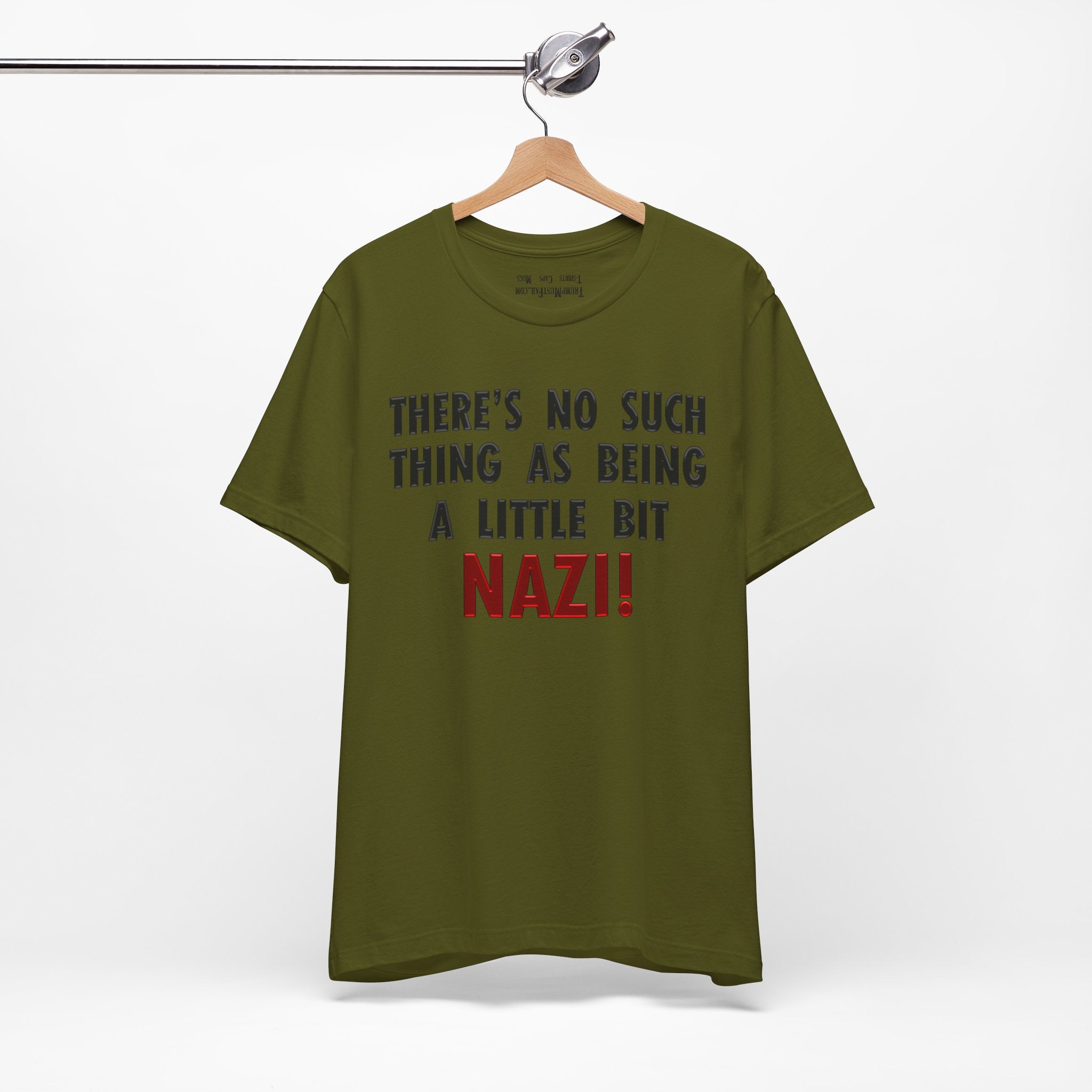 LITTLE BIT NAZI T-SHIRT/OLIVE