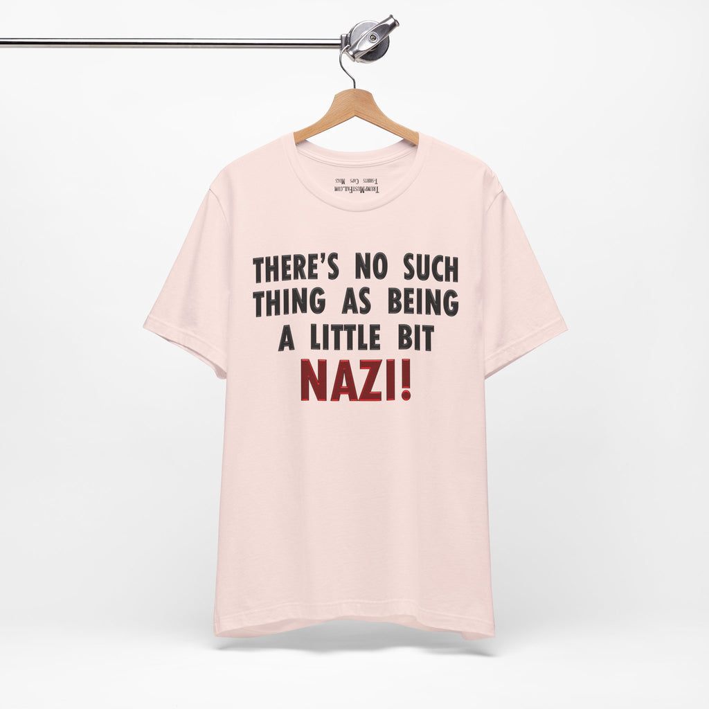 LITTLE BIT NAZI T-SHIRT/SOFT PINK