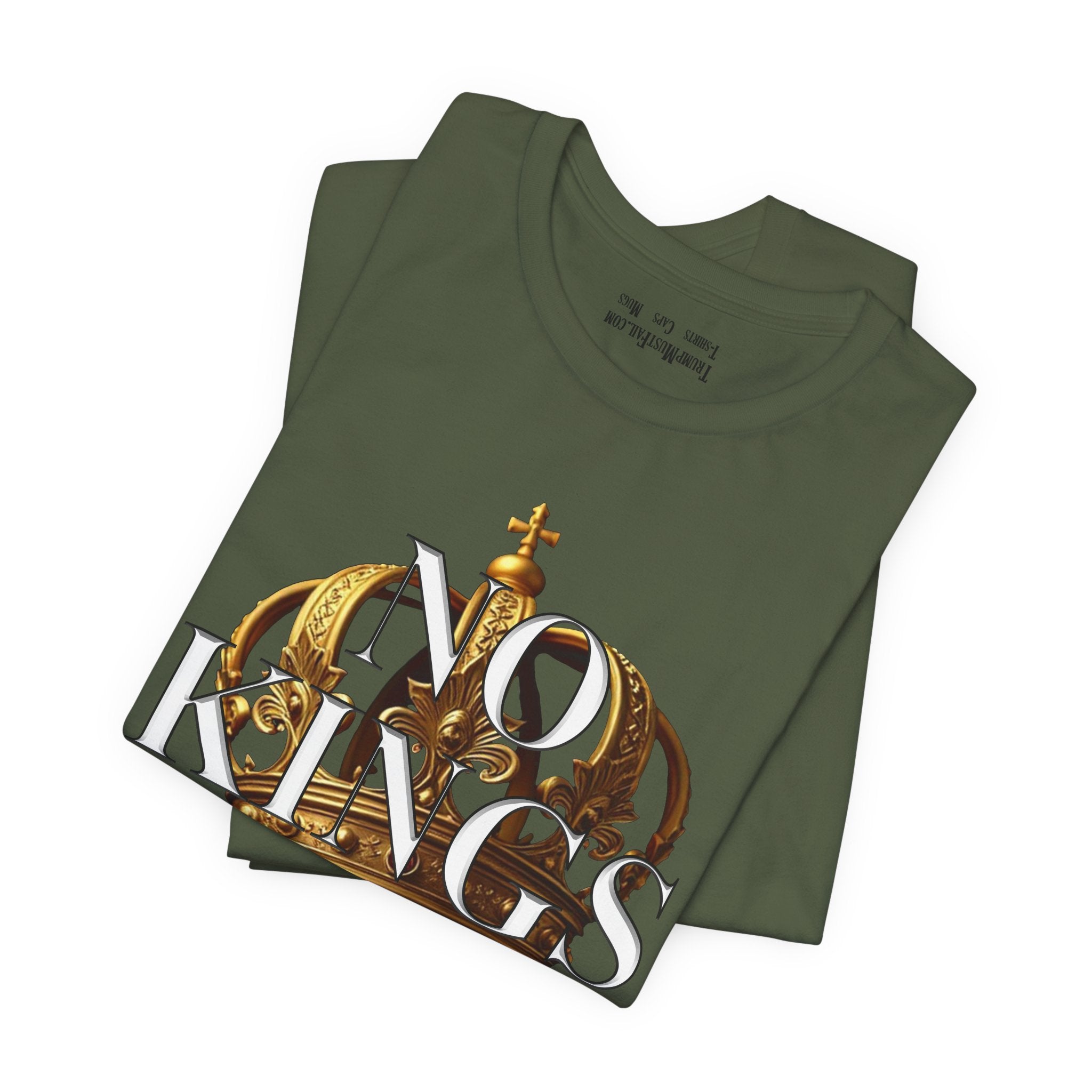 NO KINGS CROWN T-SHIRT/MILITARY GREEN