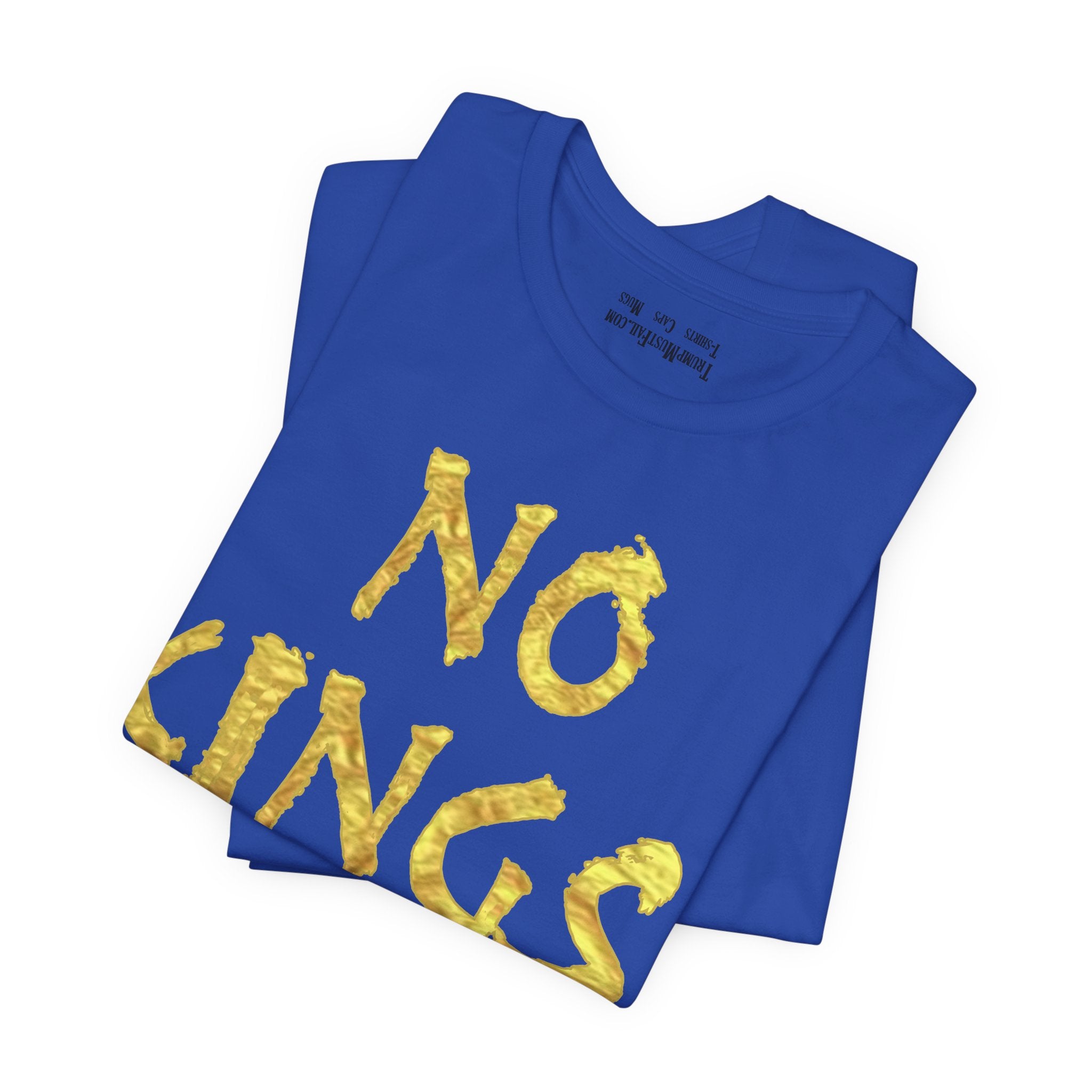 NO KINGS GOLD T-SHIRT/TRUE ROYAL