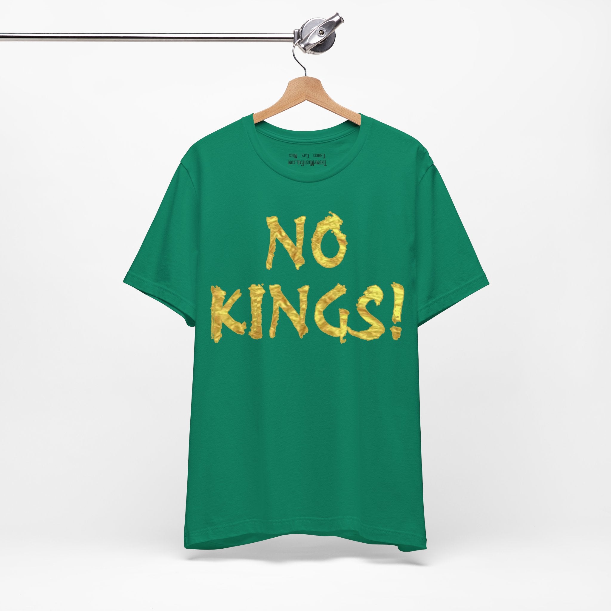 NO KINGS GOLD T-SHIRT/KELLY