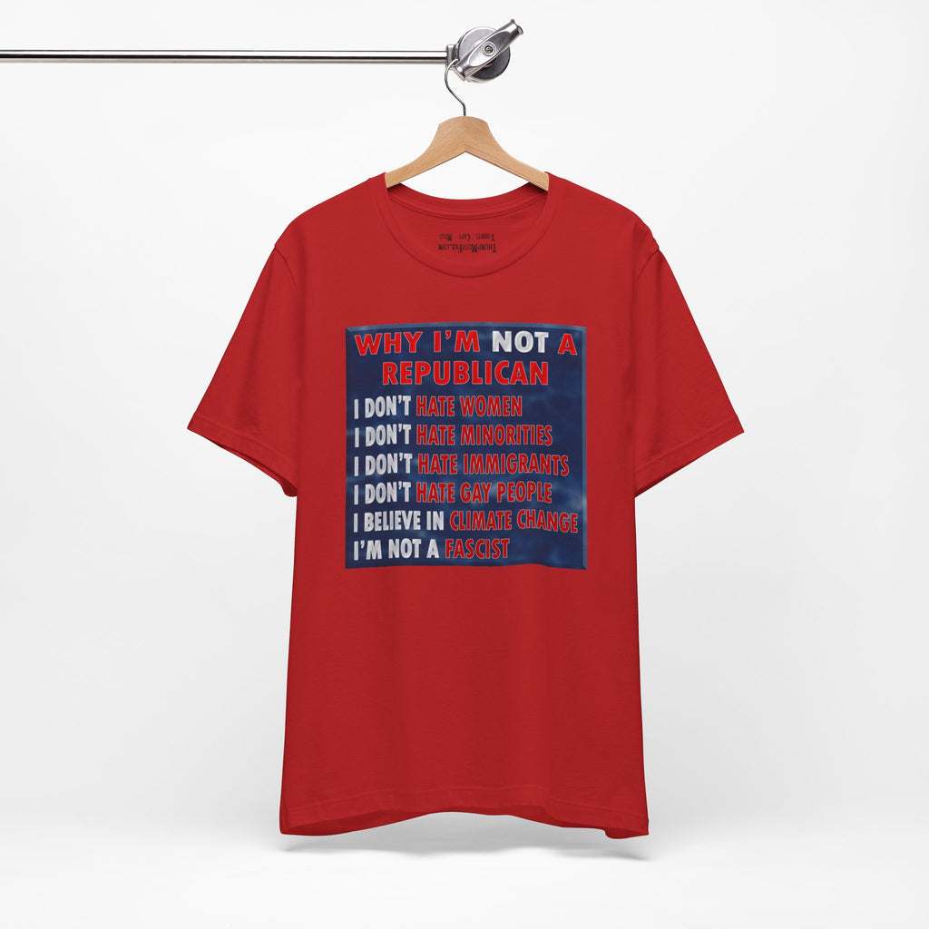 NOT REPUBLICAN T-SHIRT/RED