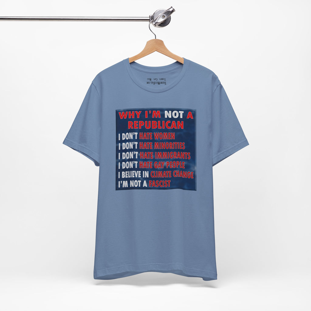NOT REPUBLICAN T-SHIRT/STEEL BLUE