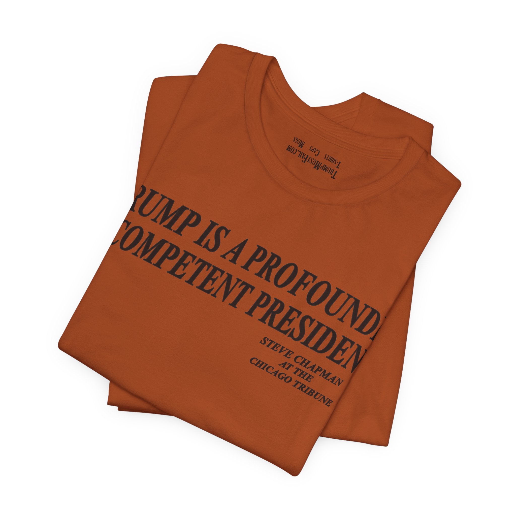 PROFOUNDLY INCOMPETENT T-SHIRT/AUTUMN