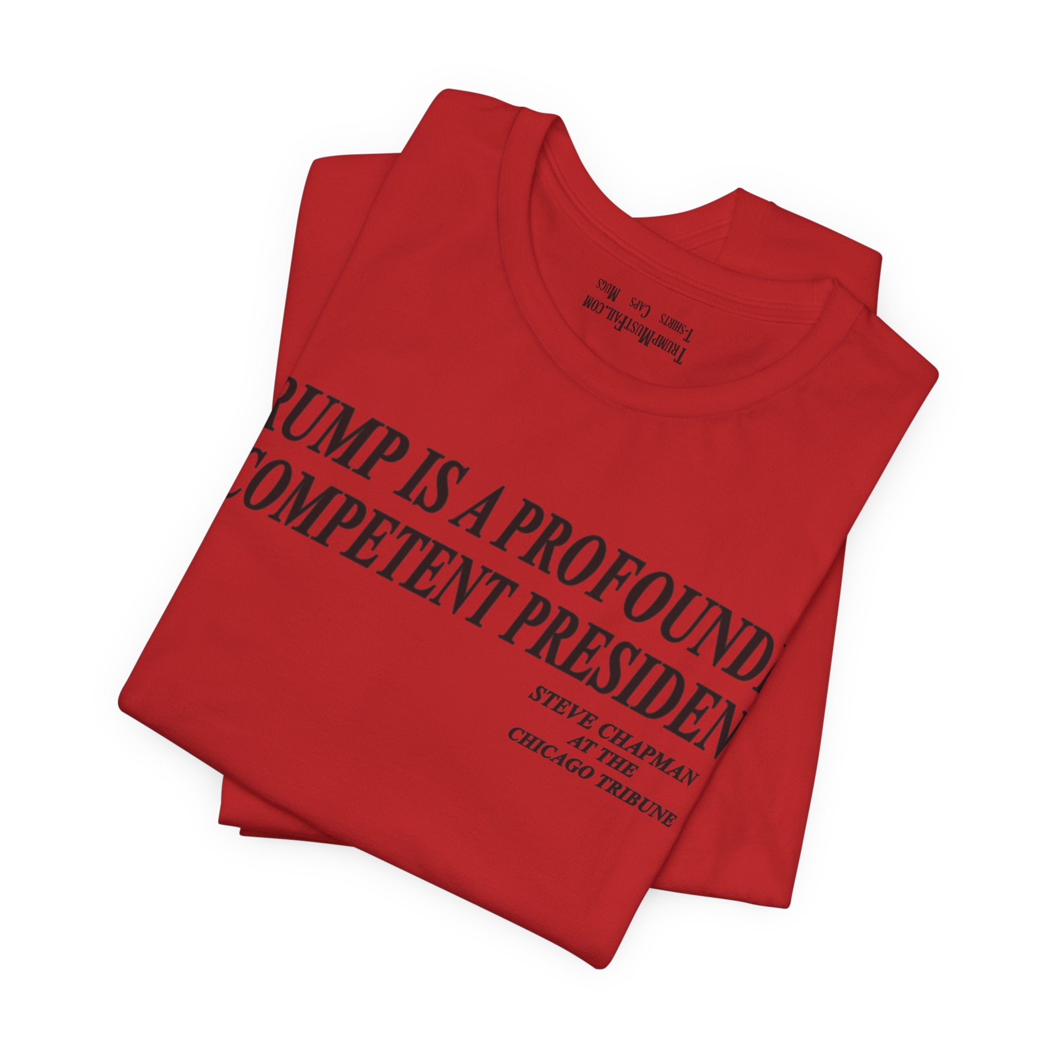 PROFOUNDLY INCOMPETENT T-SHIRT/RED