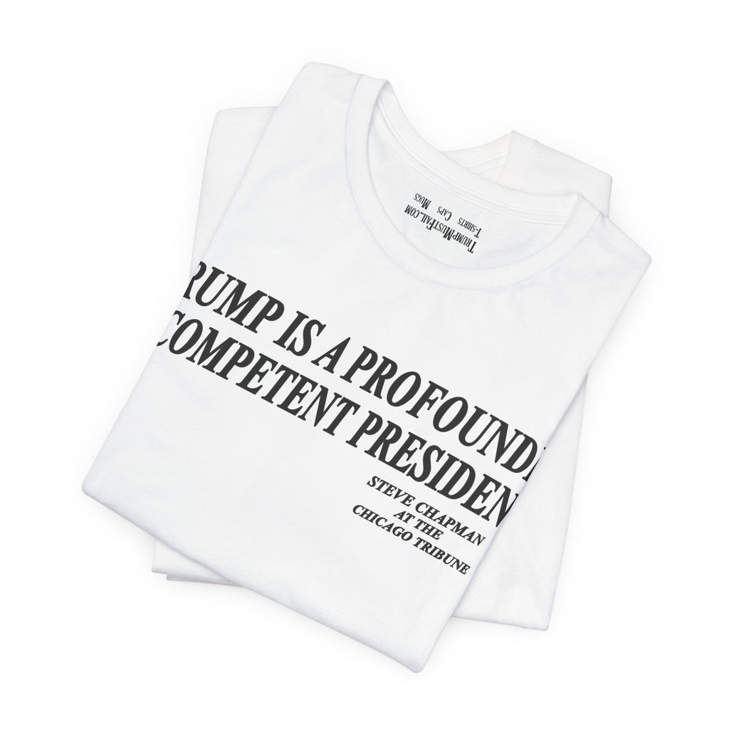 PROFOUNDLY INCOMPETENT T-SHIRT/WHITE