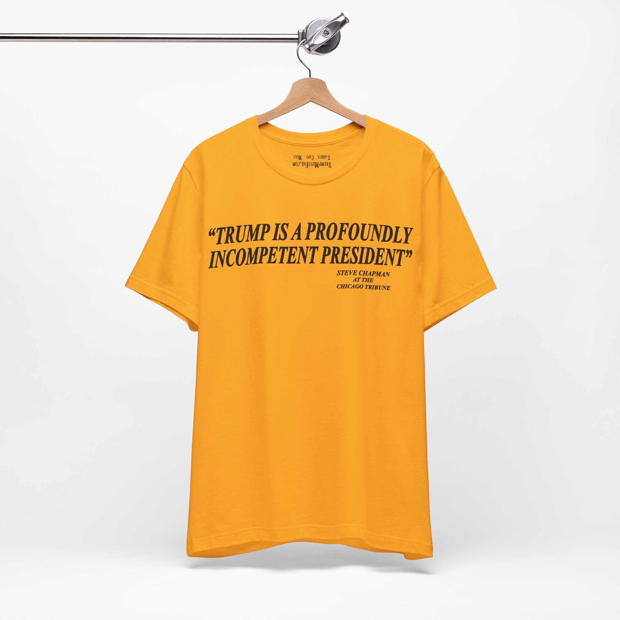 PROFOUNDLY INCOMPETENT T-SHIRT/GOLD
