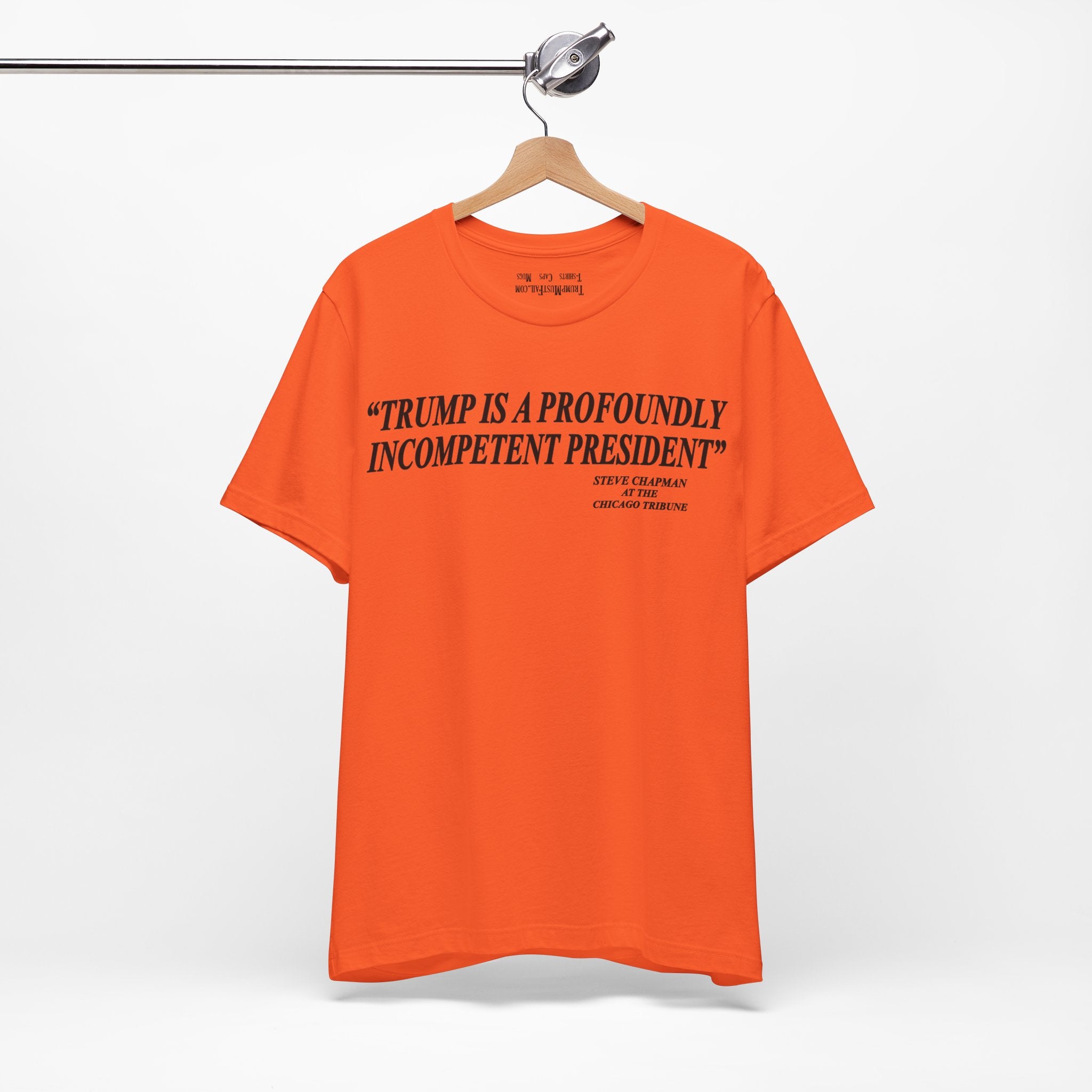 PROFOUNDLY INCOMPETENT T-SHIRT/ORANGE