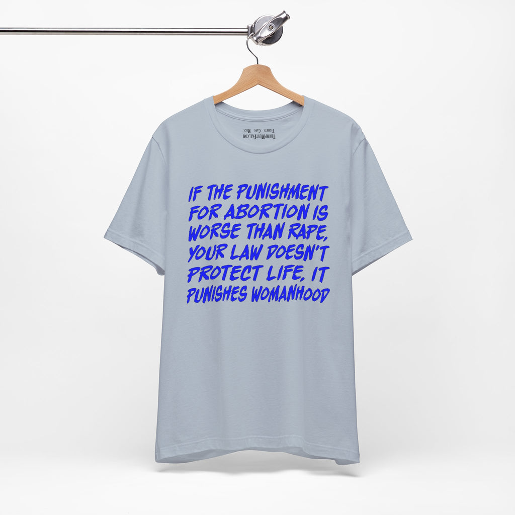PUNISHMENT T-SHIRT/LIGHT BLUE