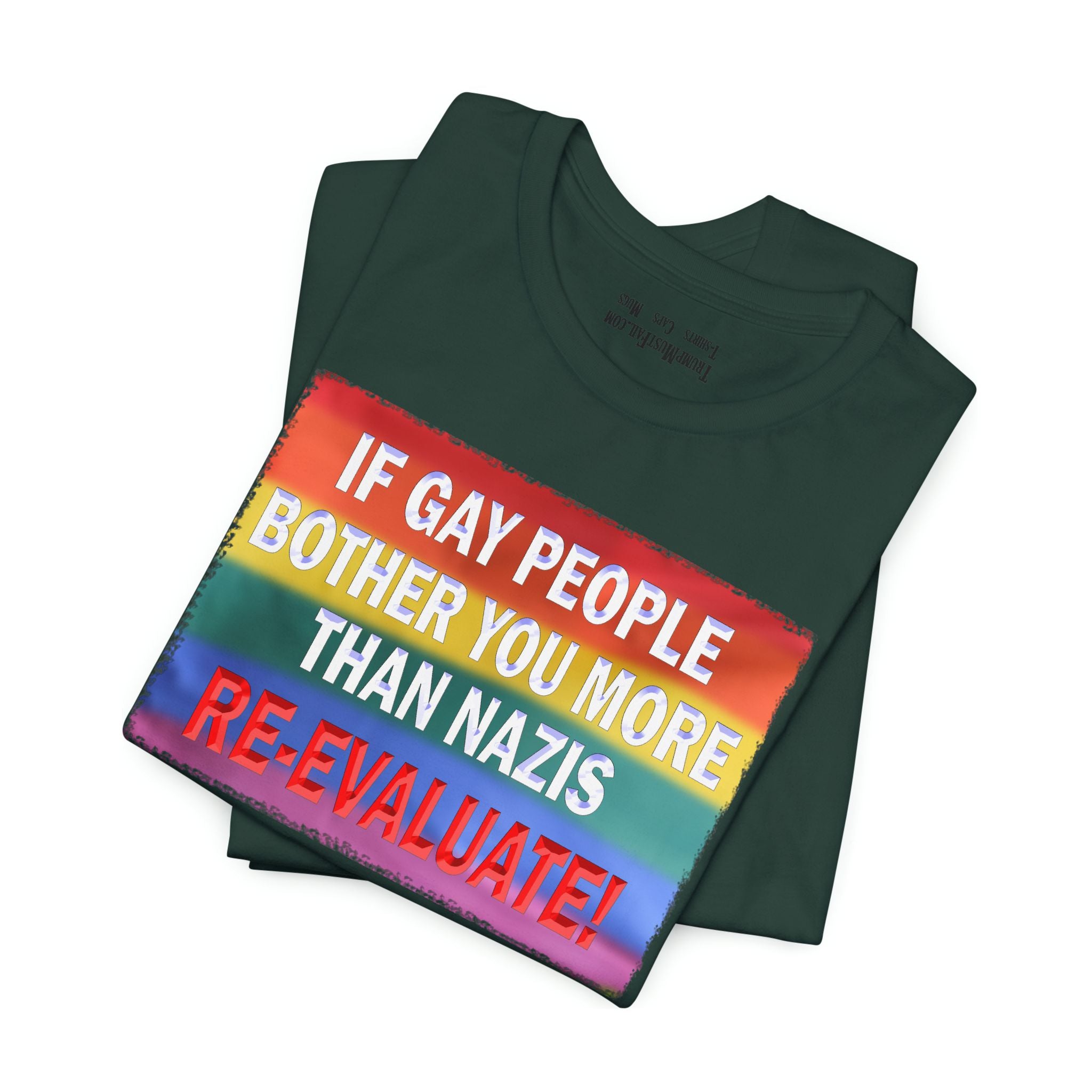 RE-EVALUATE T-SHIRT/FOREST